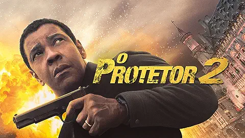 O Protetor 2